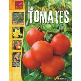 La Culture des Tomates