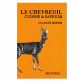 Livre: Le chevreuil - Cuisine et saveurs