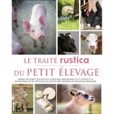 Livre : Traité rustica du petit élevage