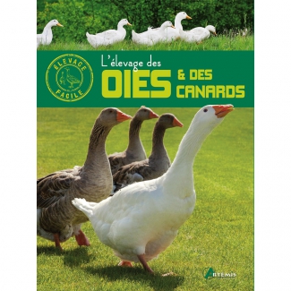 Livre : L'levage des oies et des canards