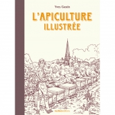 Livre : L'apiculture illustre