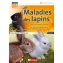 Livre : Maladies des lapins