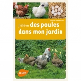 J'lve des poules dans mon jardin